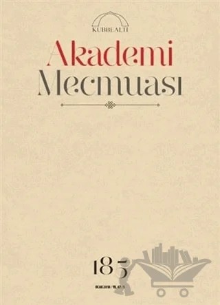Akademi Mecmuası Sayı: 185 Ocak 2018 – Kubbealtı Neşriyatı Yayıncılık kitap kapağı