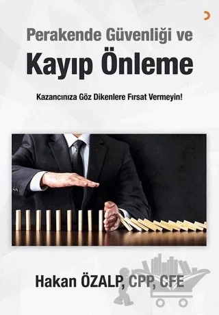 Perakende Güvenliği ve Kayıp Önleme – Hakan Özalp – Cinius Yayınları kitap kapağı
