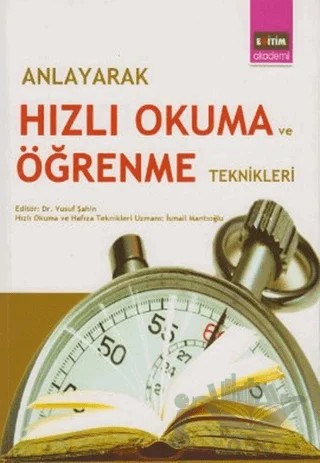 Anlayarak Hızlı Okuma ve Öğrenme Teknikleri – Yusuf Şahin – Eğitim Yayınevi kitap kapağı