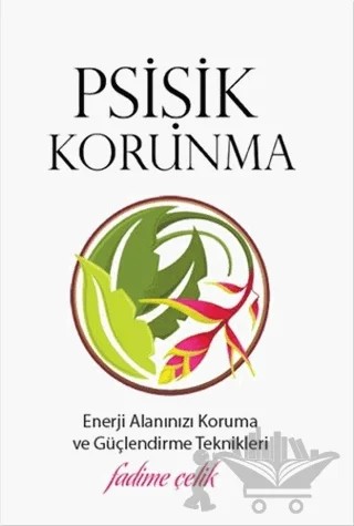 Psişik Korunma – Fadime Çelik – Bilyay Yayıncılık kitap kapağı