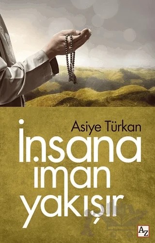 İnsana İman Yakışır – Asiye Türkan – Az Kitap kitap kapağı