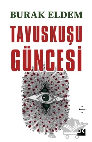 Tavuskuşu Güncesi – Burak Eldem – Doğan Kitap kitap kapağı