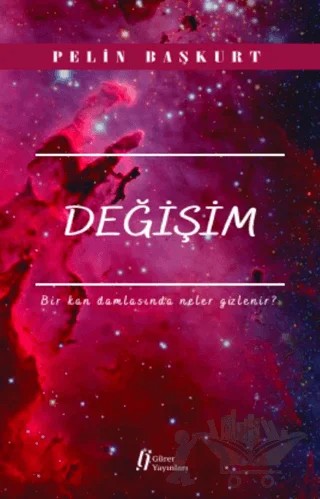 Değişim – Pelin Başkurt – Gürer Yayınları kitap kapağı