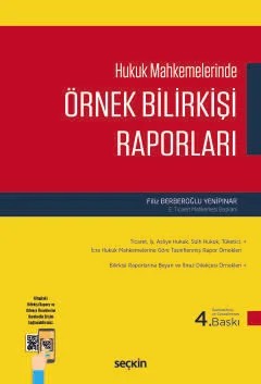 Hukuk Mahkemelerinde Örnek Bilirkişi Raporları – Filiz Berberoğlu Yenipınar – Seçkin Yayıncılık kitap kapağı
