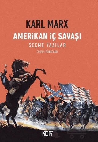 Amerikan İç Savaşı – Karl Marx – Kor Kitap kitap kapağı