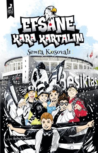 Efsane Kara Kartalım – Semra Kosovalı – Ren Çocuk kitap kapağı