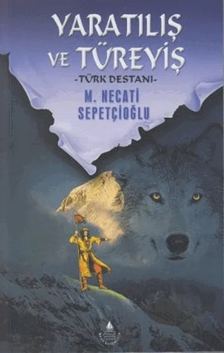 Yaratılış ve Türeyiş – M. Necati Sepetçioğlu – İrfan Yayıncılık kitap kapağı