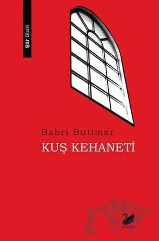 Kuş Kehaneti – Bahri Butimar – Anima Yayınları kitap kapağı