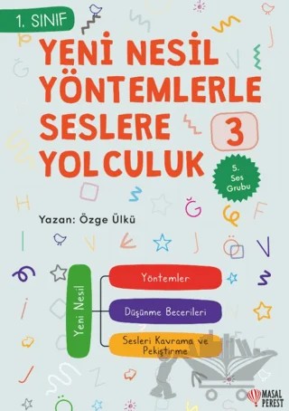 Yeni Nesil Yöntemlerle Seslere Yolculuk 3 – Özge Ülkü – Masalperest kitap kapağı