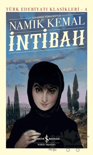 İntibah (Günümüz Türkçesiyle) – Namık Kemal – İş Bankası Kültür Yayınları kitap kapağı