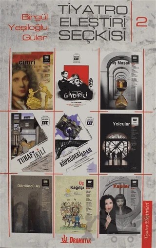 Tiyatro Eleştiri Seçkisi 2 – Birgül Yeşiloğlu Güler – Dramatik Yayınları kitap kapağı