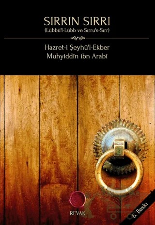 Sırrın Sırrı – Hazret-i Şeyhü'l-Ekber, Muhyiddin İbn Arabi – Revak Kitabevi kitap kapağı