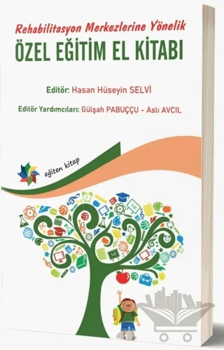 Rehabilitasyon Merkezlerine Yönelik Özel Eğitim El Kitabı – Kolektif – Eğiten Kitap kitap kapağı