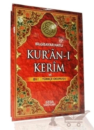 Kur'an-ı Kerim ve Renkli Türkçe Okunuşu Cami Boy (Bilgisayar Hatlı, Kod: 133 ) – Kolektif – Seda Yayınları kitap kapağı