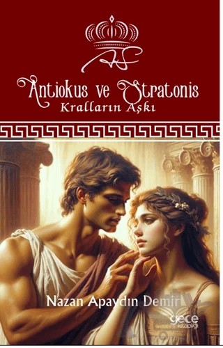 Antiokus ve Stratonis – Nazan Apaydın Demir – Gece Kitaplığı kitap kapağı