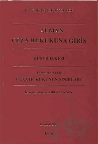 Alman Ceza Hukukuna Giriş - Ceza Hukukunun Sınırları – Hans-Heinrich Jescheck – Beta Yayınevi kitap kapağı
