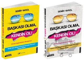Başkası Olma, Kendin Ol – Semih Varol – Çay Yayınları kitap kapağı