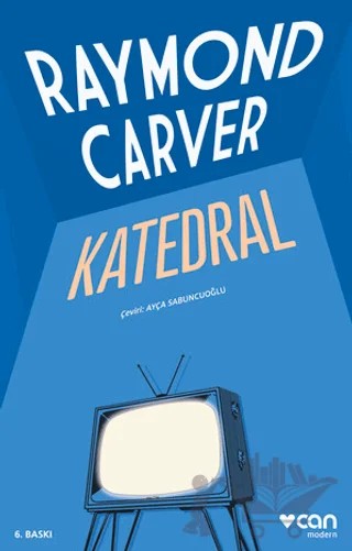 Katedral – Raymond Carver – Can Yayınları kitap kapağı