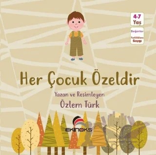 Her Çocuk Özeldir – Özlem Türk – Ekinoks Yayın Grubu kitap kapağı