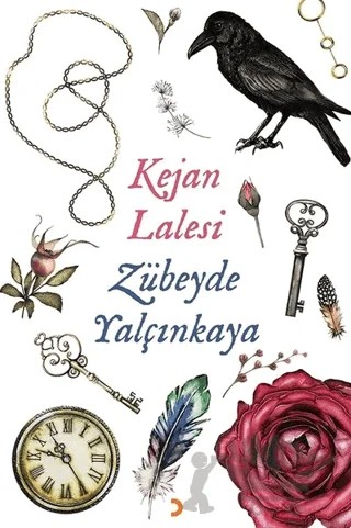 Kejan Lalesi – Zübeyde Yalçınkaya – Cinius Yayınları kitap kapağı