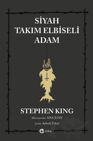Siyah Takım Elbiseli Adam – Stephen King – İnka Yayınları kitap kapağı