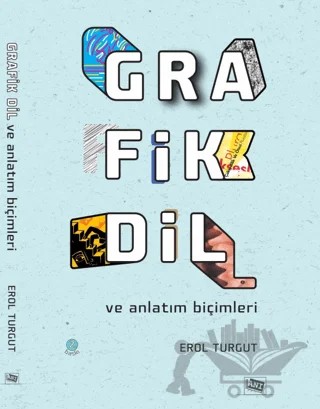 Grafik Dil ve Anlatım Biçimleri – Erol Turgut – Anı Yayıncılık kitap kapağı
