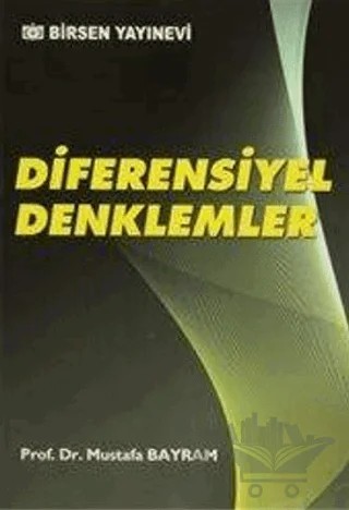 Diferensiyel Denklemler – Mustafa Bayram – Birsen Yayınevi kitap kapağı