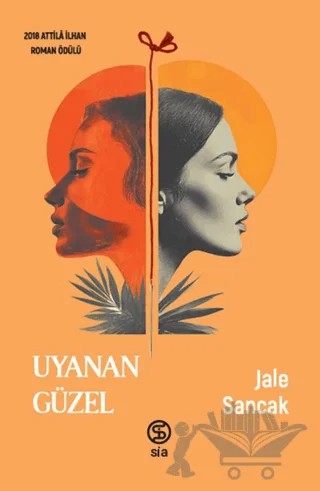 Uyanan Güzel – Jale Sancak – Sia Kitap kitap kapağı