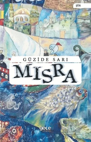 Mısra – Güzide Sarı – Gece Kitaplığı kitap kapağı
