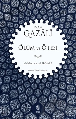 Ölüm ve Ötesi – İmam Gazali – İnsan Yayınları kitap kapağı