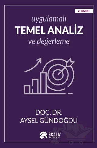Uygulamalı Temel Analiz ve Değerleme – Aysel Gündoğdu – Scala Yayıncılık kitap kapağı