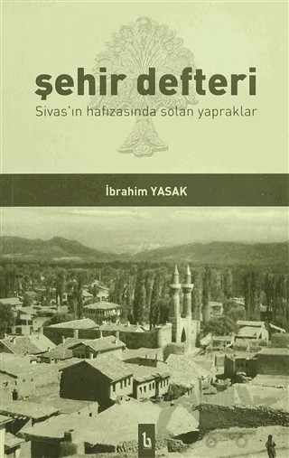 Şehir Defteri – İbrahim Yasak – BE Yayınları kitap kapağı