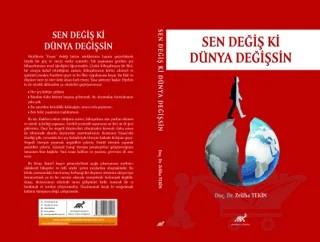 Sen Değiş Ki Dünya Değişsin – Zeliha Tekin – Paradigma Akademi Yayınları kitap kapağı