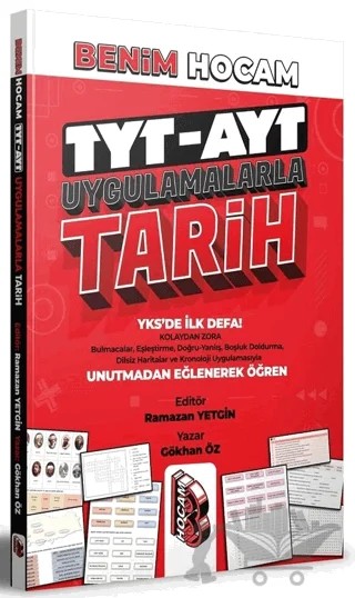 TYT - AYT Uygulamalarla Tarih – Gökhan Öz – Benim Hocam Yayınları kitap kapağı