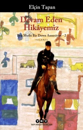 Devam Eden Hikayemiz – Elçin Tapan – Yapı Kredi Yayınları kitap kapağı
