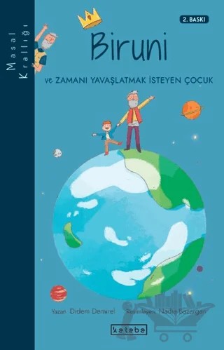 Masal Krallığı - Biruni – Didem Demirel – Ketebe Çocuk kitap kapağı