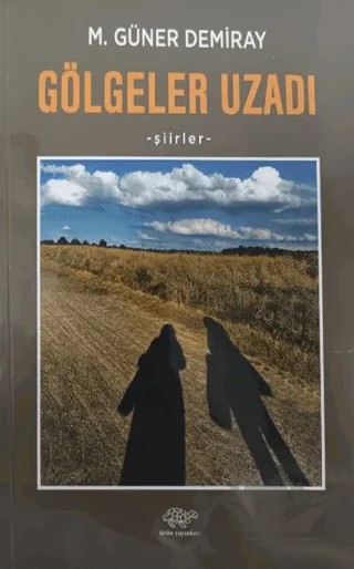 Gölgeler Uzadı – M. Güner Demiray – Ürün Yayınları kitap kapağı