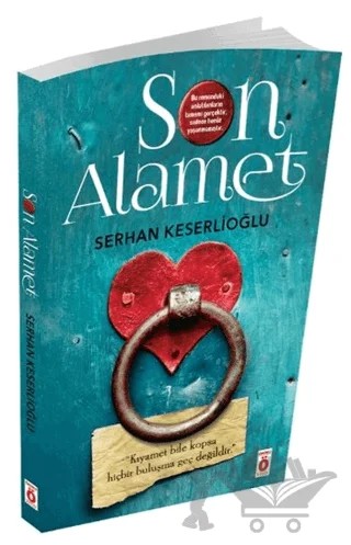 Son Alamet – Serhan Keserlioğlu – Önemli Kitap kitap kapağı