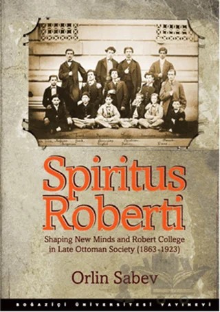Spiritus Roberti – Orlin Sabev – Boğaziçi Üniversitesi Yayınevi kitap kapağı