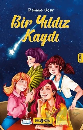 Bir Yıldız Kaydı – Rahime Uçar – Genç Hayat kitap kapağı
