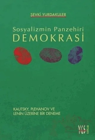 Sosyalizmin Panzehiri Demokrasi – Şevki Yurdakuler – YGS Yayınları (Yazı-Görüntü-Ses) kitap kapağı