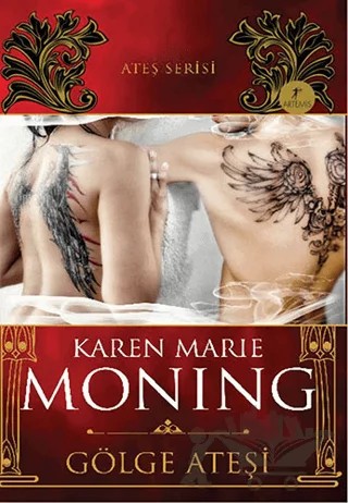 Gölge Ateşi – Karen Marie Moning – Artemis Yayınları kitap kapağı
