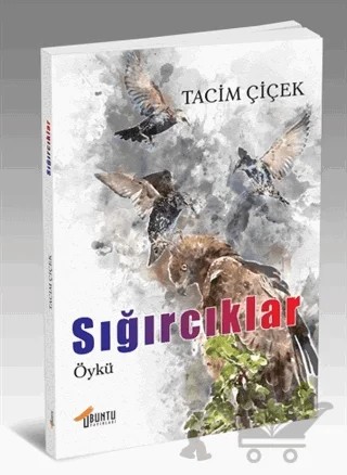 Sığırcıklar – Tacim Çiçek – Ubuntu Yayınları kitap kapağı