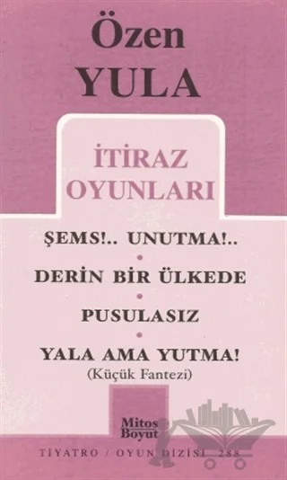 İtiraz Oyunları – Özen Yula – Mitos Boyut Yayınları kitap kapağı