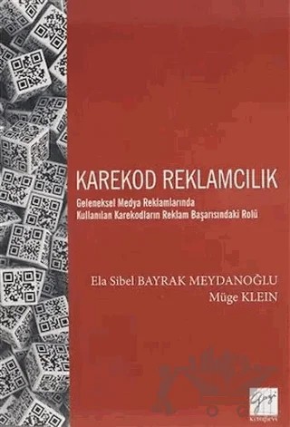 Kare Kod Reklamcılık – Ela Sibel Bayrak Meydanoğlu, Müge Kleın – Gazi Kitabevi kitap kapağı