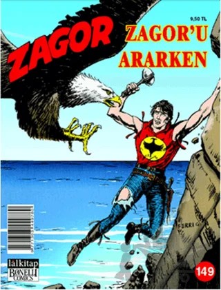 Zagor Sayı: 149 Zagor'u Ararken – Lal Kitap kitap kapağı