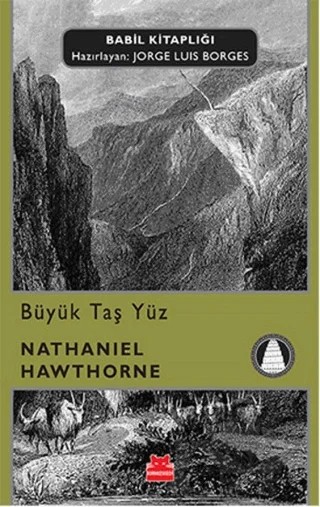 Büyük Taş Yüz – Nathaniel Hawthorne – Kırmızı Kedi Yayınevi kitap kapağı