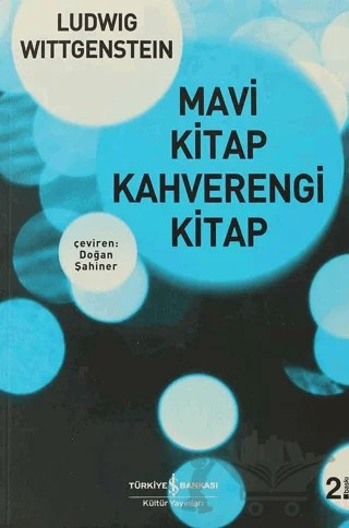 Mavi Kitap Kahverengi Kitap – Ludwig Wittgenstein – İş Bankası Kültür Yayınları kitap kapağı