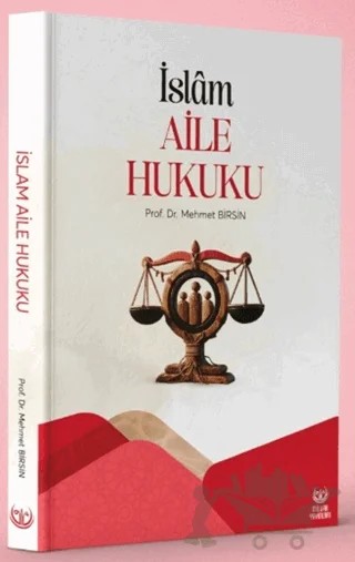 İslam Aile Hukuku – Mehmet Birsin – Malatya İlahiyat Vakfı Yayınları kitap kapağı