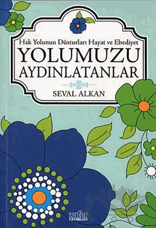 Yolumuzu Aydınlatanlar – Seval Alkan – Zafer Yayınları kitap kapağı